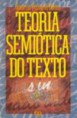 /album/veja-e-leia/livro-teoria-semiotica-do-texto-diana-luz-pessoa-de-barros-jpg/
